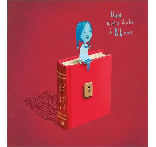 Una Niña Hecha De Libros (tapa Dura) / Oliver Jeffers