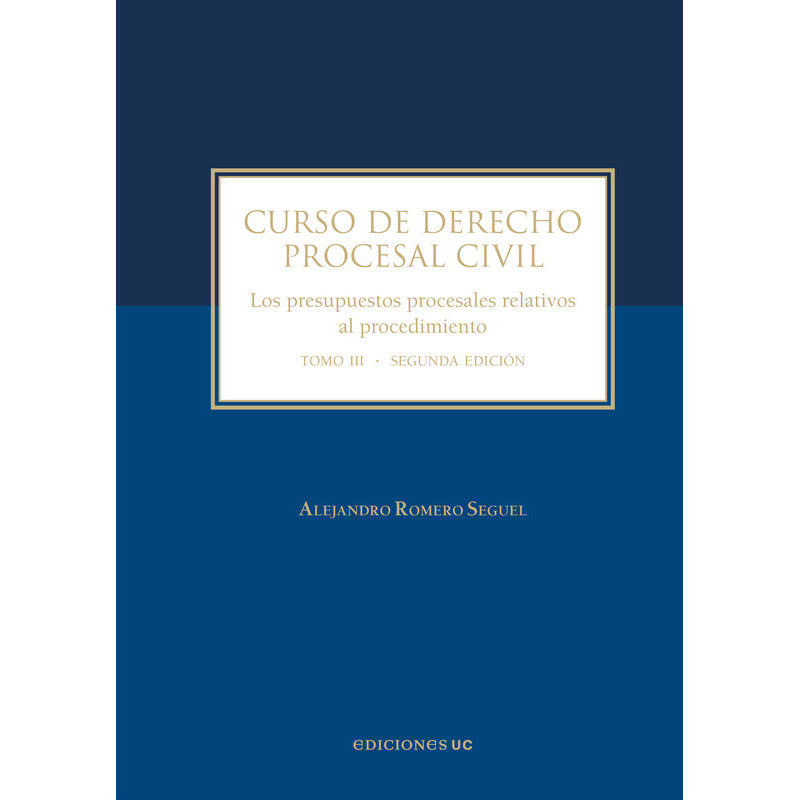 Curso De Derecho Procesal Civil Tomo 3 / Romero