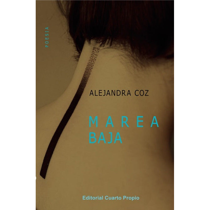 Marea Baja / Alejandra Coz