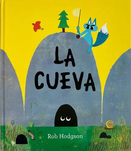La Cueva (libro Álbum Tapa Dura) / Rob Hodgson