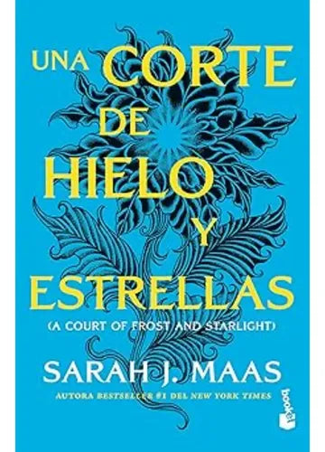 Una Corte De Hielo Y Estrellas Acotar 4 / Sarah J. Mass