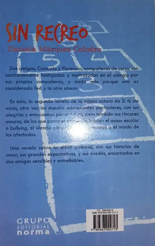 Sin Recreo / Daniela Marquez Colodro