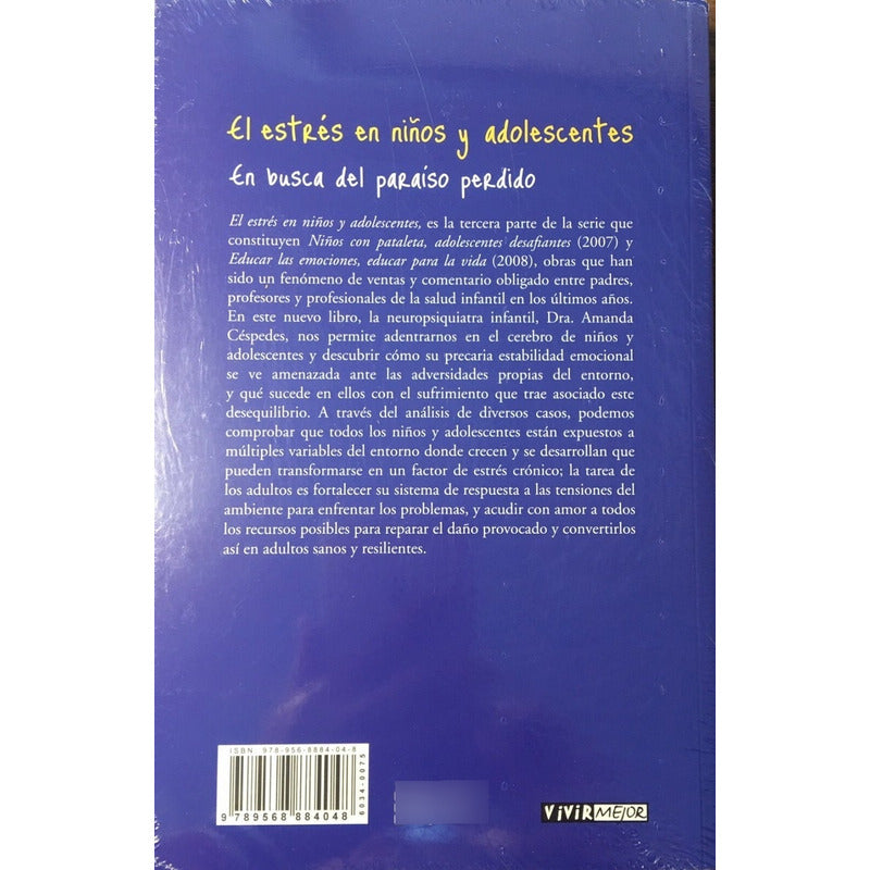 El Estres En Niños Y Adolescentes / Amanda Céspedes