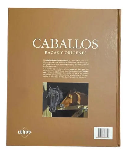 Caballos Razas Y Orígenes (tapa Dura) / Lexus