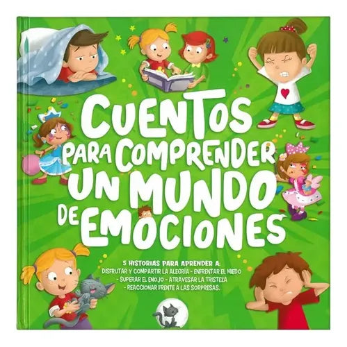 Cuentos Para Comprender Un Mundo De Emociones / Lexus