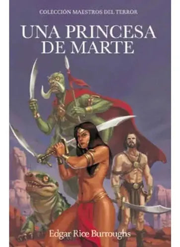 Una Princesa De Marte / Edgar Rice Burroughs