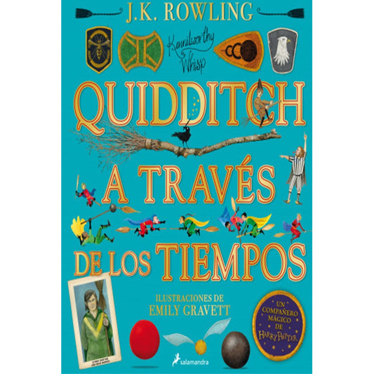 Quidditch A Traves De Los Tiempos (lujo Ilustrado) / Rowling
