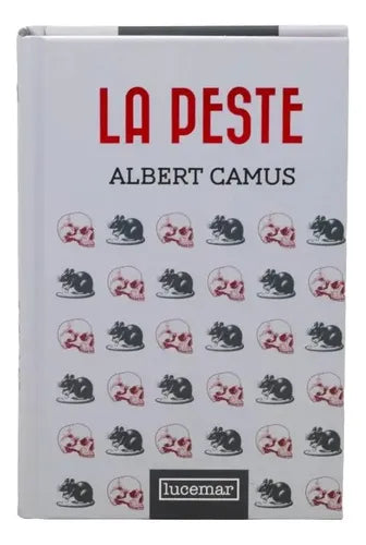 La Peste (tapa Dura) / Albert Camus