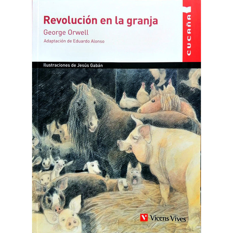 Revolucion En La Granja / George Orwell