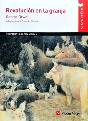 Revolucion En La Granja / George Orwell