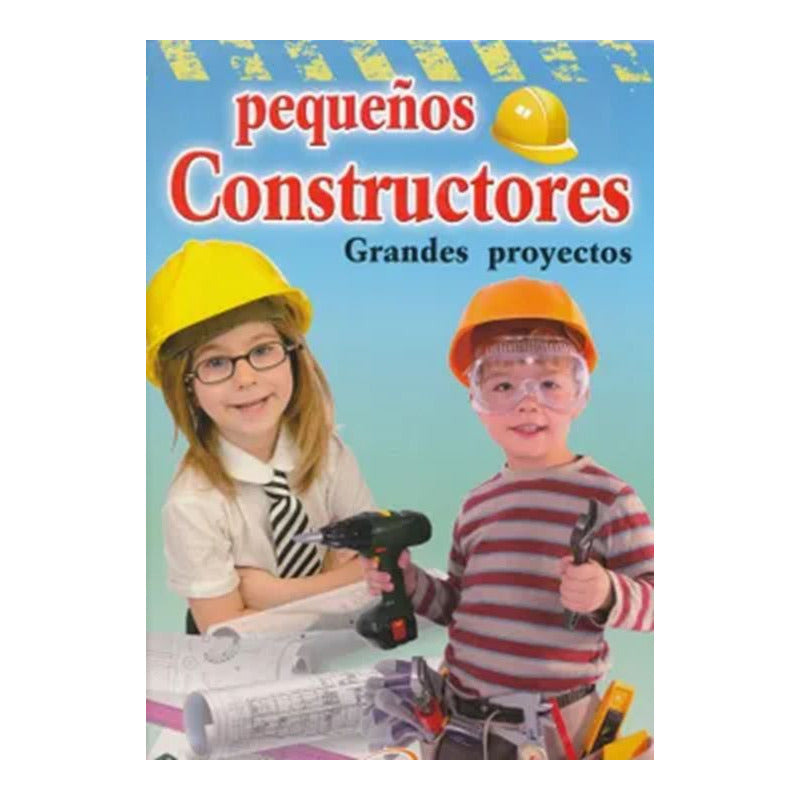 Pequeños Constructores (tapa Dura)  / Lexus