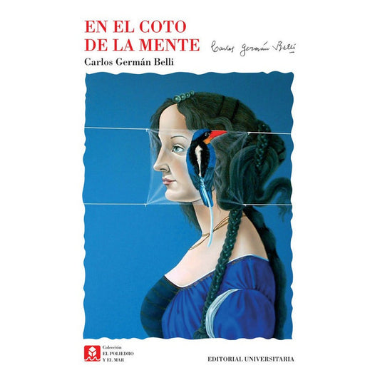 En El Coto De La Mente / Carlos German Belli