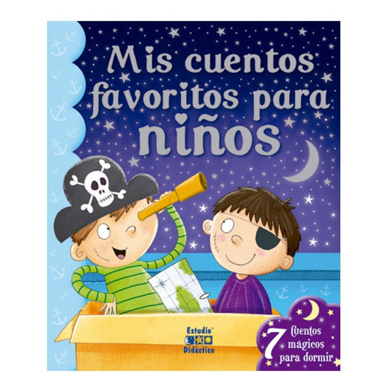 Mis Cuentos Favoritos Para Niños / Xanna Chown