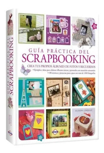 Guía Práctica Del Scrapbooking (tapa Dura) / Lexus