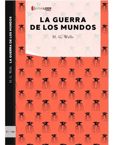 La Guerra De Los Mundos / H.g. Wells