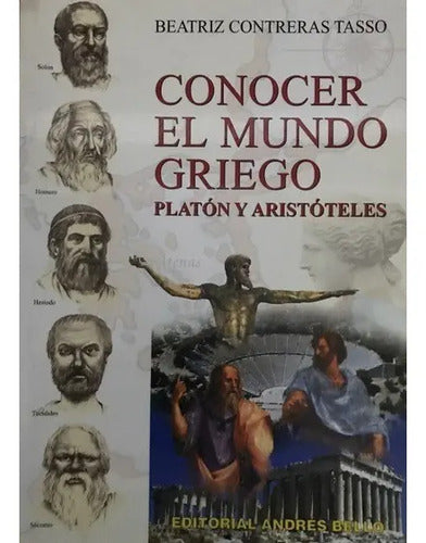 Conocer El Mundo Griego Platon Y Aristoteles / Contreras