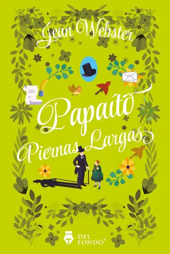 Papaíto Piernas Largas / Jean Webster