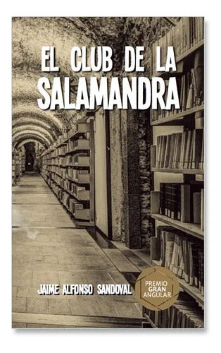 El Club De La Salamandra / Jaime Sandoval