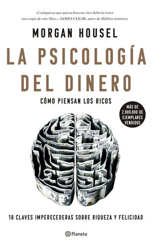 La Psicología Del Dinero / Morgan Housel