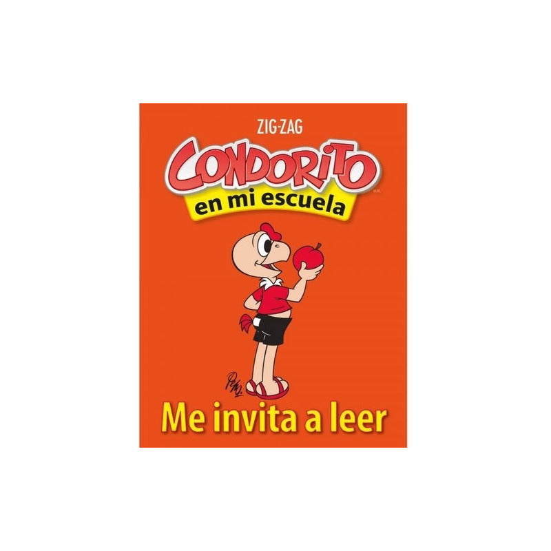 Condorito En Mi Escuela Me Invita A Leer 1° - 2° Basico