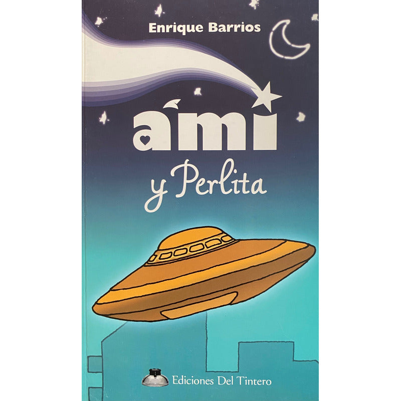 Ami Y Perlita / Enrique Barrios
