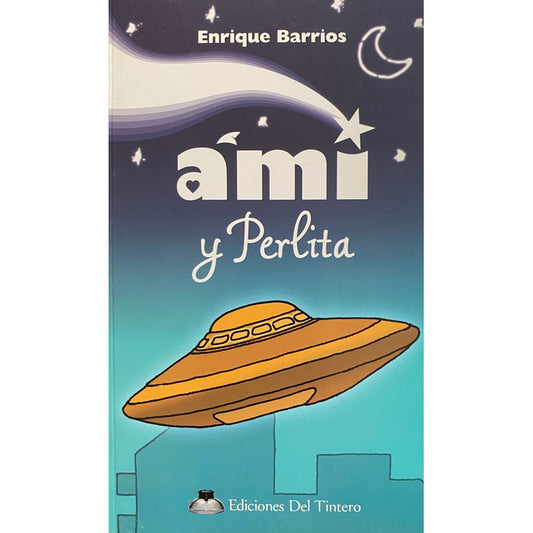 Ami Y Perlita / Enrique Barrios