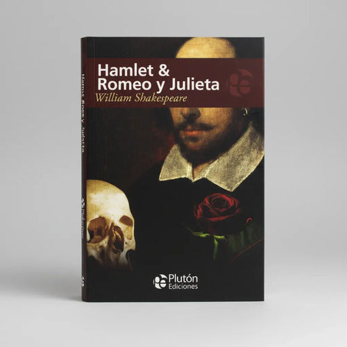 Hamlet & Romeo Y Julieta / Shakespeare