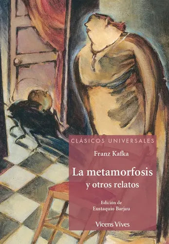 La Metamorfosis Y Otros Relatos / Franz Kafka