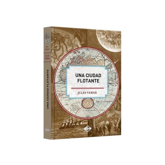 Una Ciudad Flotante / Julio Verne