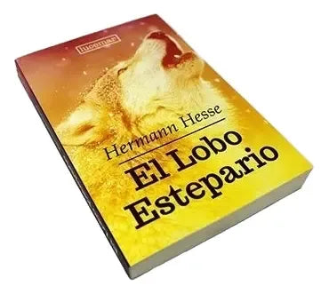 El Lobo Estepario / Hermann Hesse