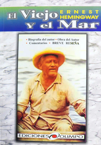 El Viejo Y El Mar / Ernest Hemingway