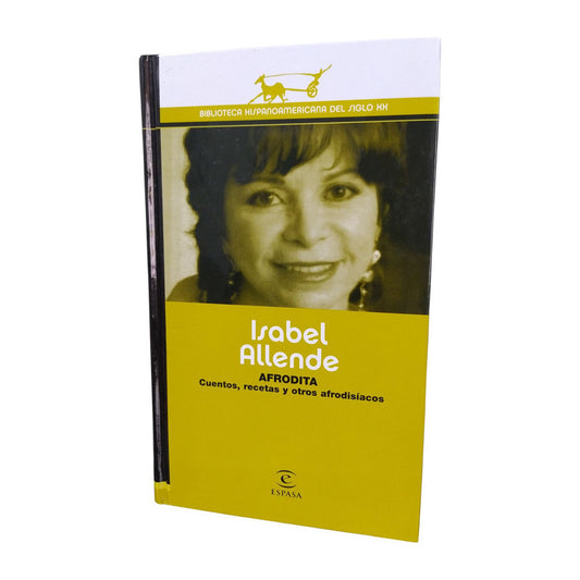 Afrodita Cuentos, Recetas Y Otros Afrodisiacos / I. Allende