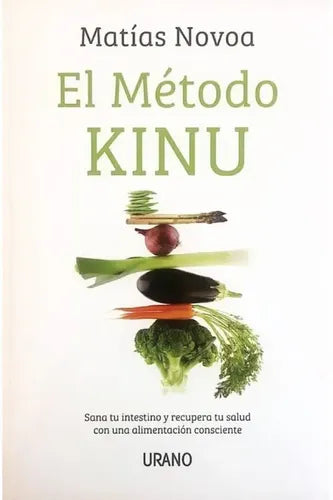 El Metodo Kinu / Matias Novoa
