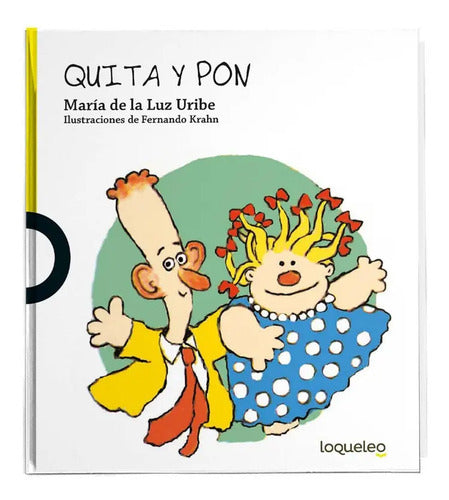 Quita Y Pon / Maria De La Luz Uribe