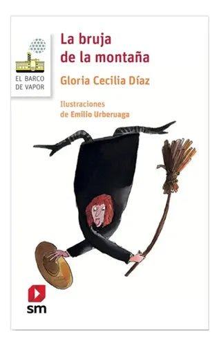 La Bruja De La Montaña / Gloria Diaz