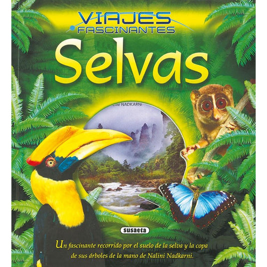 Selvas (viajes Fascinantes) / Susaeta