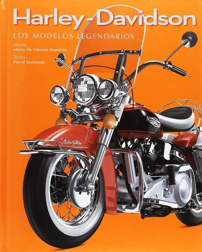 Harley Davidson (estuche Tapa Dura) / Pascal Szymezak