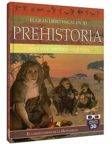 Prehistoria El Gran Libro Visual En 3d (tapa Dura) / Lexus