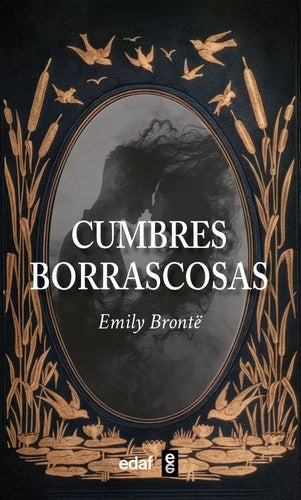 Cumbres Borrascosas / Emily Bronte