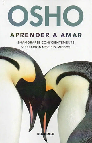 Aprender A Amar / Osho