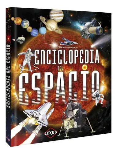 Enciclopedia Del Espacio (tapa Dura) / Lexus