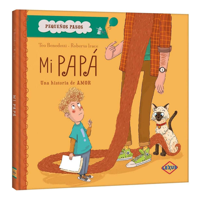 Mi Papá (pequeños Pasos) / Lexus