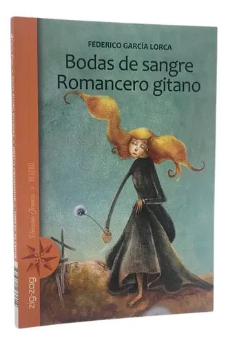 Bodas De Sangre & Romancero Gitano / Federico García Lorca