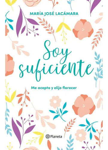Soy Suficiente / Jose Lacámara