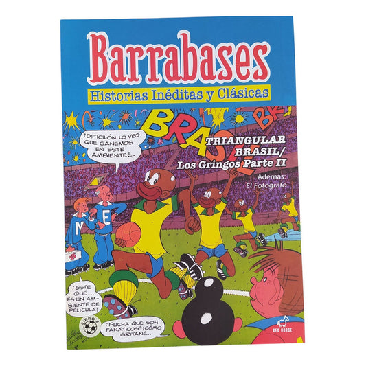 Barrabases Triangular Brasil/los Gringos Ii / Guido Vallejos