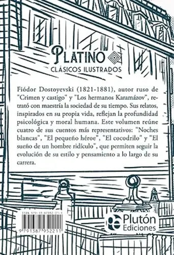 Noches Blancas Y Otros Relatos (tapa Dura) / Dostoyevski