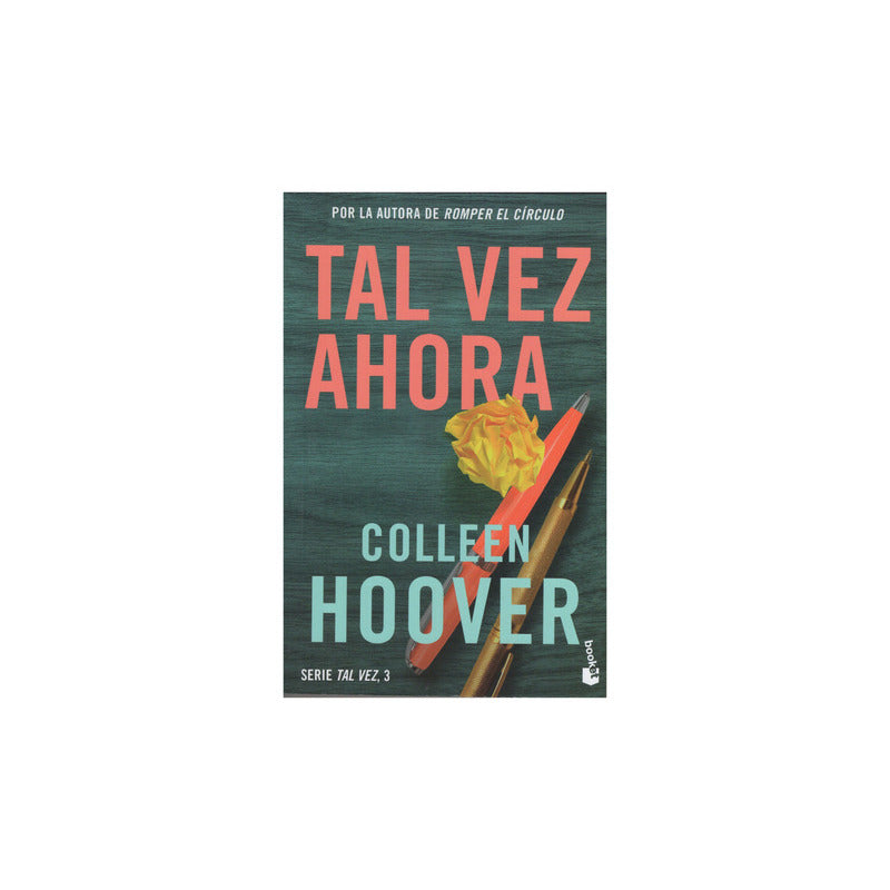 Tal Vez Ahora / Collen Hoover