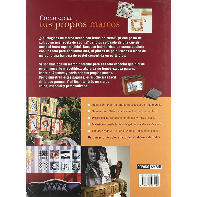 Cómo Crear Tus Propios Marcos (tapa Dura) / Maria Luisa Diaz