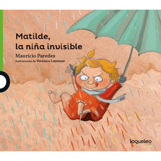 Matilde La Niña Invisible / Mauricio Paredes