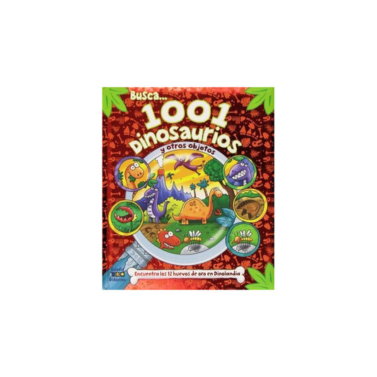 Busca.... 1001 Dinosaurios Y Otros Objetos